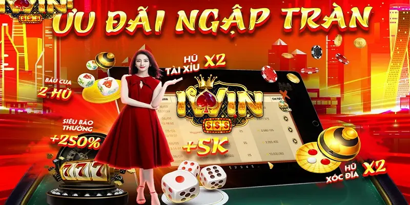 Chương trình khuyến mãi và ưu đãi hấp dẫn tại Iwin Club